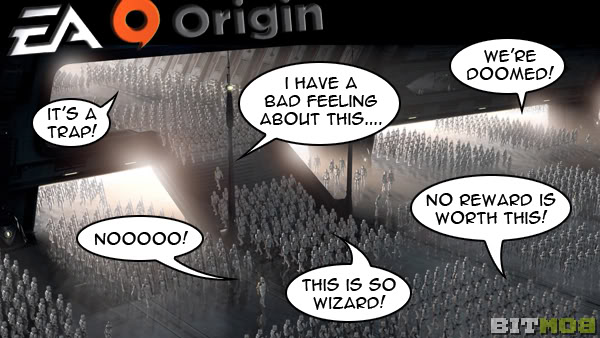 Don't try to frighten us with your sorcerous ways, EA.